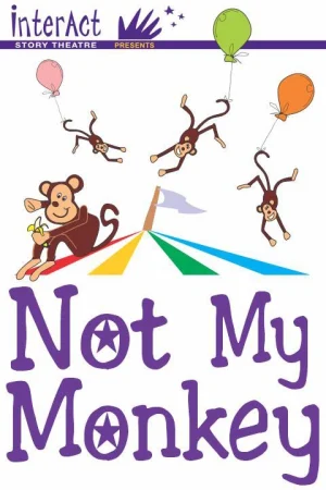 Not My Monkey Tickets
