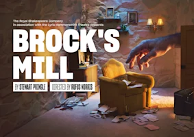 Poster for the play “Brock’s Mill” by Stewart Pringle, showing a giant hand reaching toward a yellow armchair in a room with scattered papers.