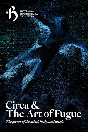 Circa & The Art of Fugue 