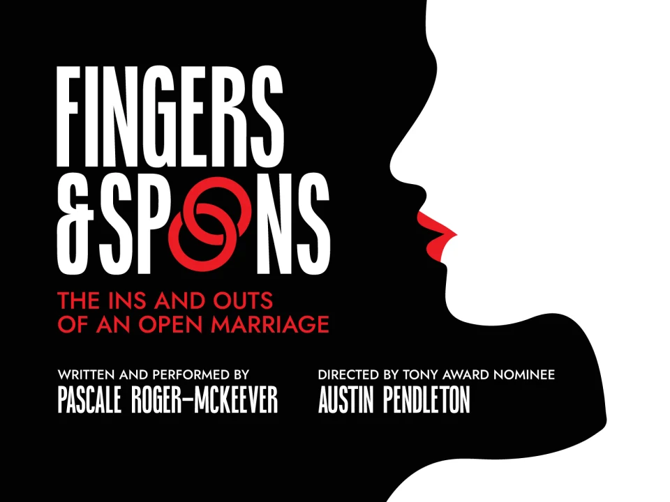 Fingers and Spoons: The Ins & Outs of an Open Marriage: What to expect - 1