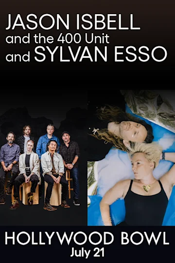 Jason Isbell and the 400 Unit and Sylvan Esso tickets