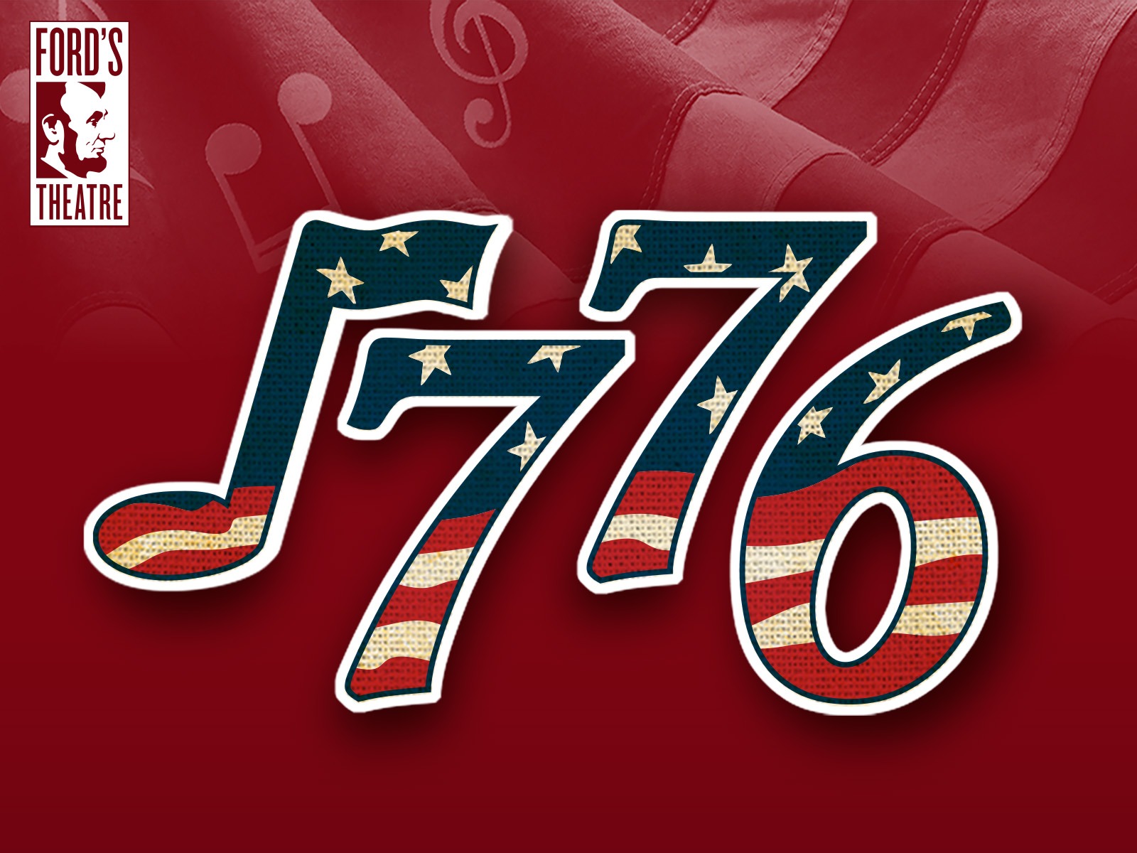 Logo for Ford's Theatre featuring the text "1776" in stylized numbers with a stars and stripes pattern, set against a red background with musical notes.