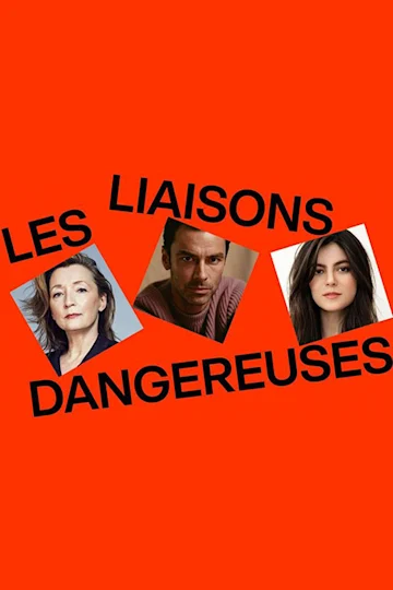 Les Liasons Dangereuses Tickets
