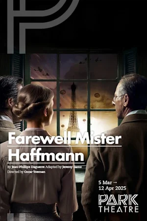 Farewell Mister Haffmann Tickets