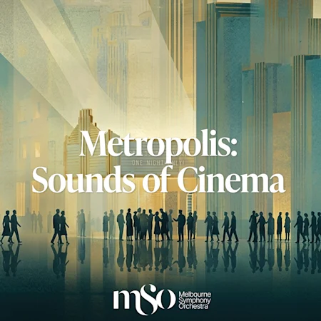 Metropolis: Sounds of Cinema
