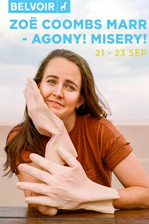 Zoë Coombs Marr – Agony! Misery! Tickets