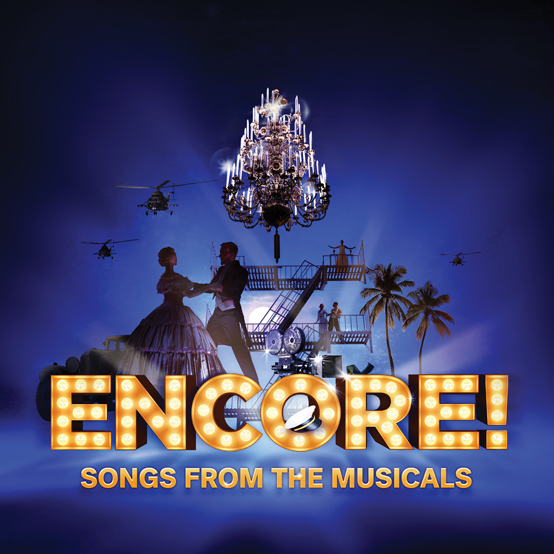 Encore! Songs from the Musicals tickets | Melbourne | TodayTix