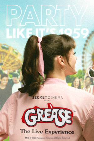 Secret Cinema Presents Grease: The Live Experience Poster