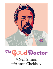 The Good Doctor By Neil Simon And Anton Chekhov Tickets Washington 