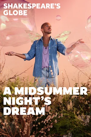 A Midsummer Night's Dream - Globe