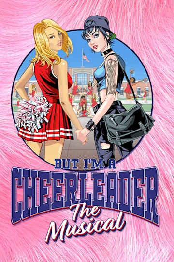 But I'm A Cheerleader: The Musical Tickets