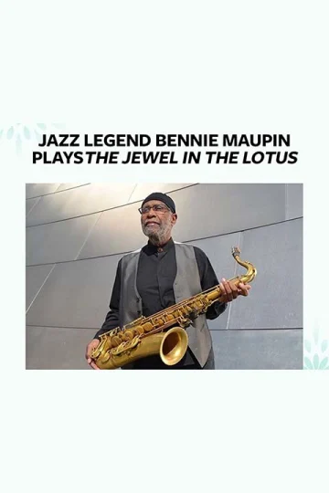 Jazz Legend Bennie Maupin Live! Plays the Jewel in the Lotus Tickets