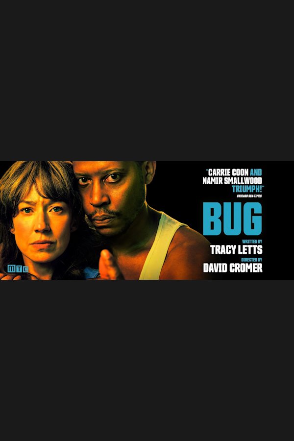 Bug Broadway play poster - now playing at Samuel J. Friedman Theatre