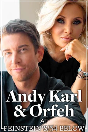Andy Karl & Orfeh: Legally Bound tickets