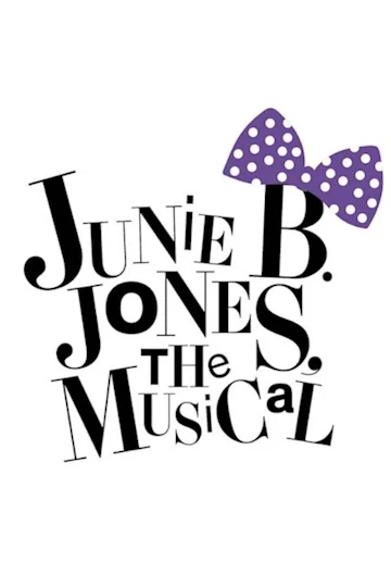 Junie B. Jones The Musical Tickets