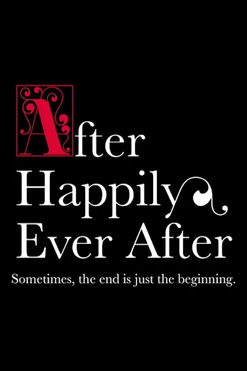 After Happily Ever After Tickets