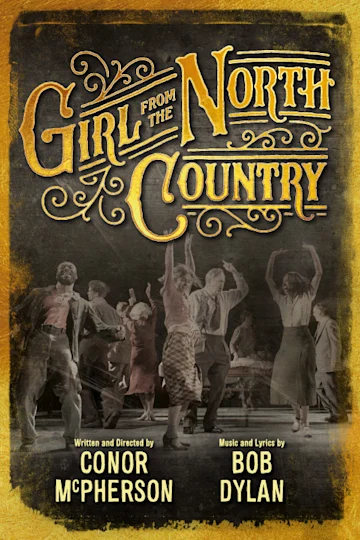 Girl From The North Country at Theatre Royal Sydney Tickets