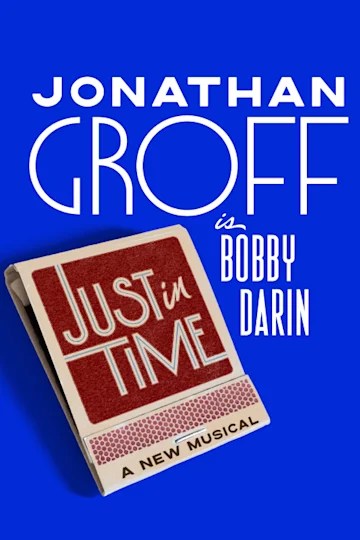 Just in Time on Broadway Tickets