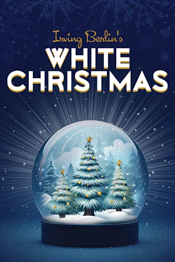 Irving Berlin's White Christmas Tickets