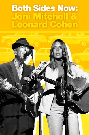Both Sides Now: Joni Mitchell and Leonard Cohen Tickets