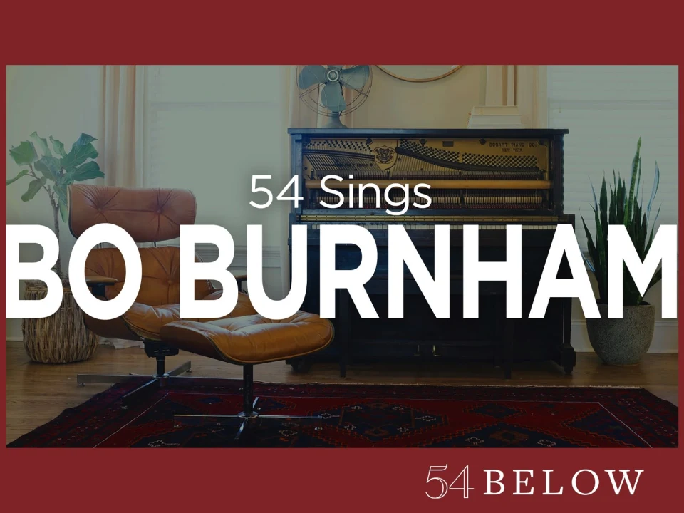 54 Sings Bo Burnham, Volume 2: What to expect - 1