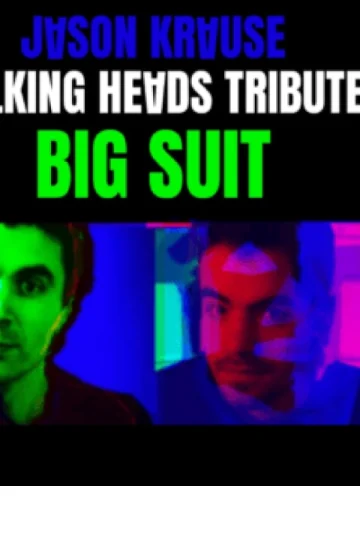 Big Suit, All-Star Tribute To Talking Heads Tickets