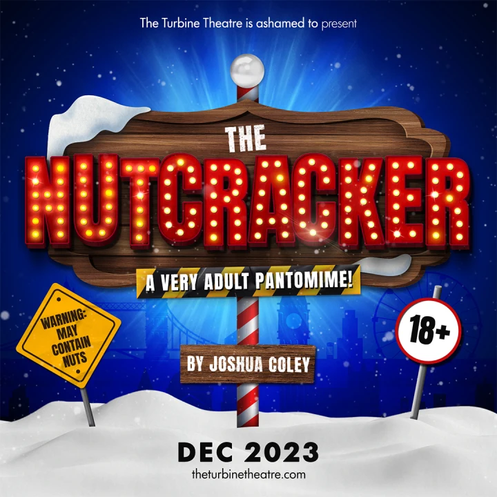  The Nutcracker, A Very Adult Pantomime! : What to expect - 1