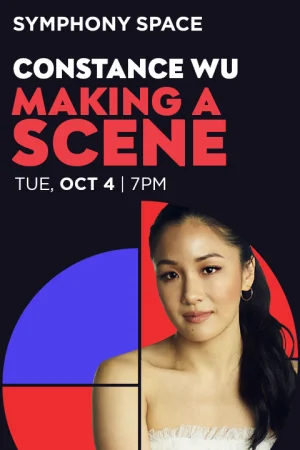 Constance Wu, Making a Scene Tickets