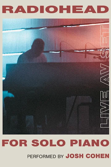 Radiohead for Solo Piano: Live AV Set tickets