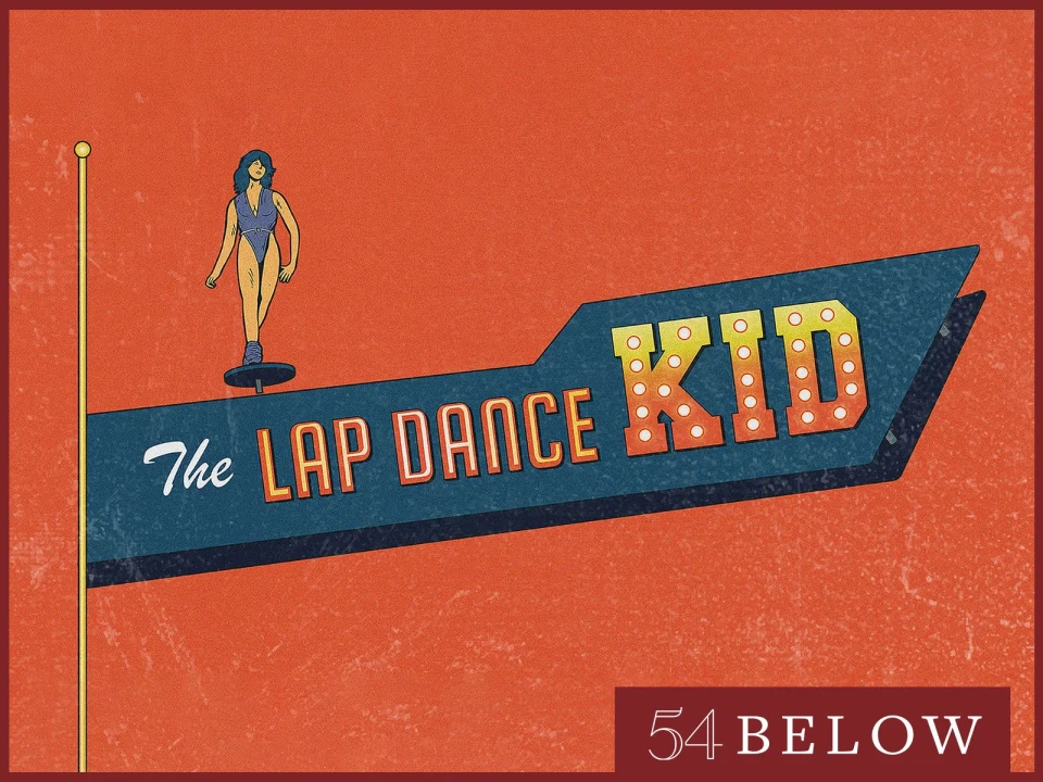 New Musical: The Lap Dance Kid: What to expect - 1
