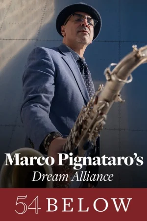 Marco Pignataro's Dream Alliance, feat. Kenny Werner!