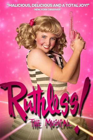 Ruthless! The Musical at the Alex Theatre Tickets