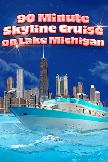 90 Minute Cruise on Lake Michigan | Enjoy Breathtaking Views of the Skyline tickets