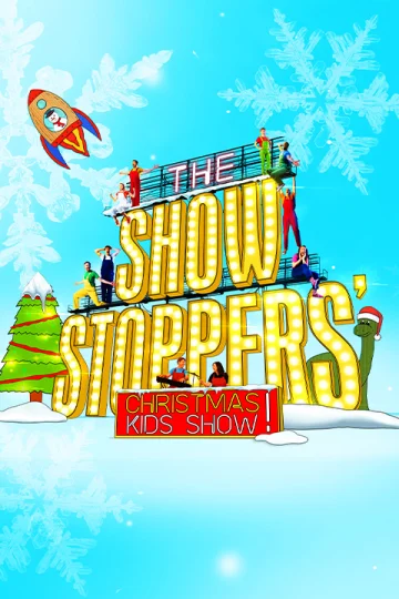 The Showstoppers’ Christmas Kids Show Tickets | emr