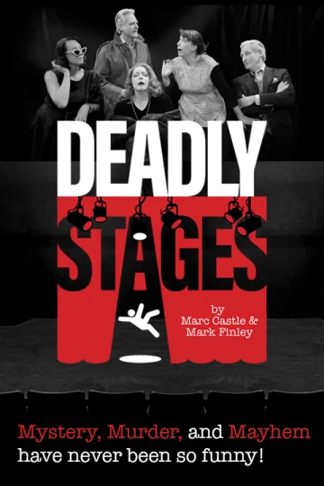 Deadly Stages Tickets