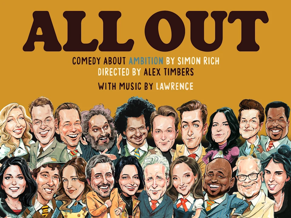 All Out: Comedy About Ambition: What to expect - 1