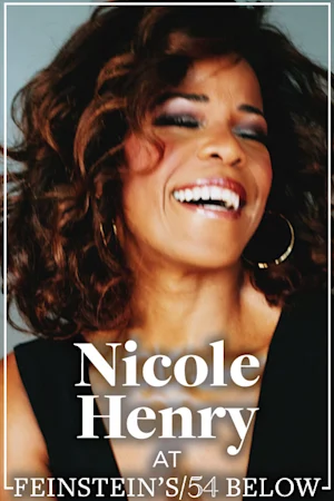 Nicole Henry: Time To Love Again tickets
