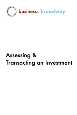 Producing 203: Assessing & Transacting an Investment Tickets