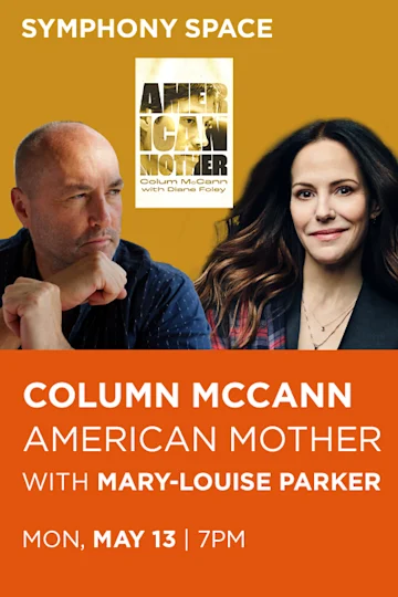 COLUM MCCANN, AMERICAN MOTHER tickets
