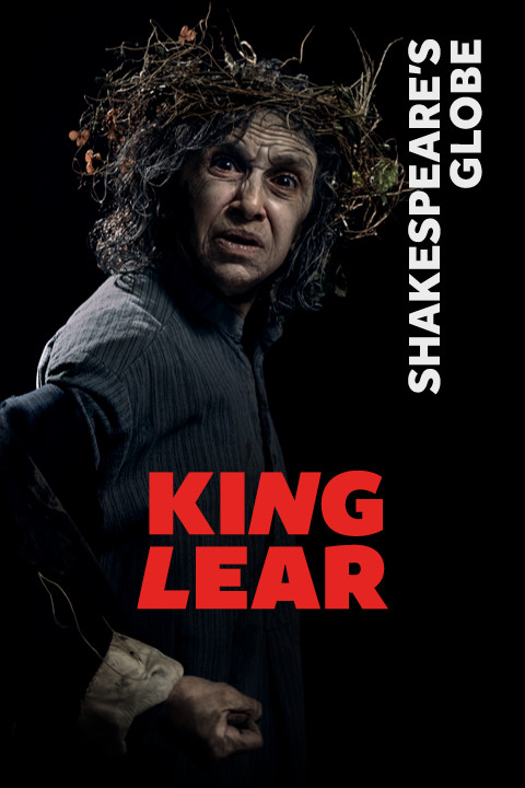 King Lear | Globe Tickets