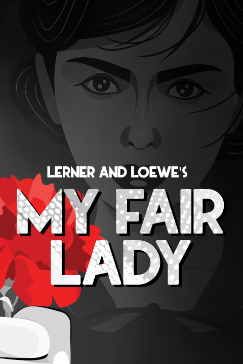 Lerner and Loewe's My Fair Lady in San Francisco / Bay Area