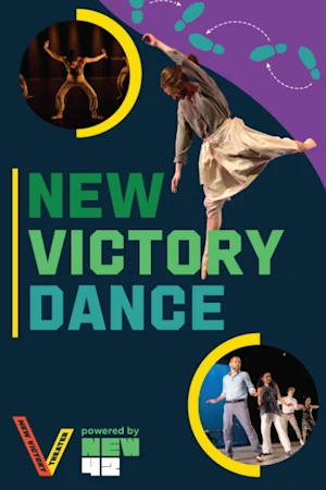 New Victory Dance: Program B tickets