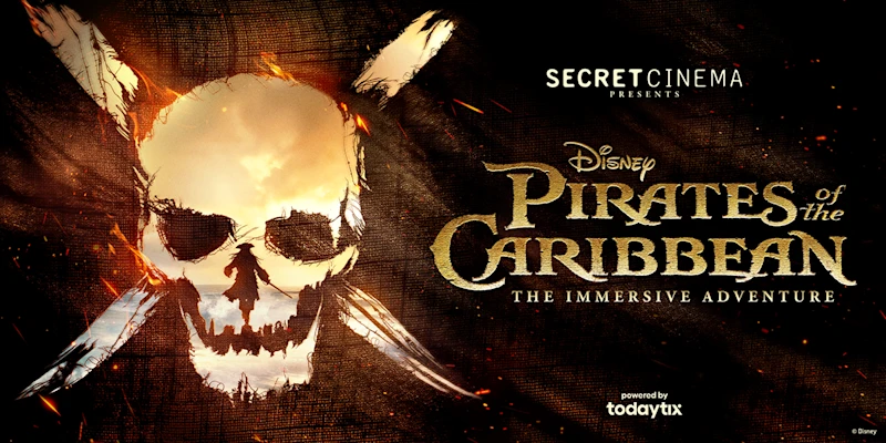 Secret Cinema Presents Disney's Pirates of the Caribbean: The Immersive Adventure
