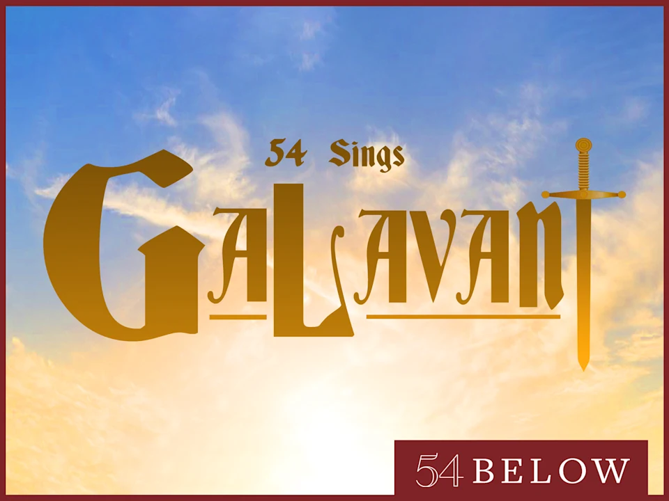 54 Sings Galavant: What to expect - 1