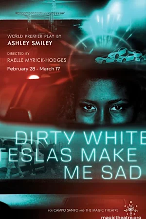 Dirty White Teslas Make Me Sad Tickets