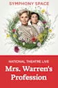 NT Live: Mrs. Warren's Profession