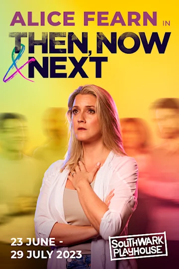 Then, Now & Next Tickets