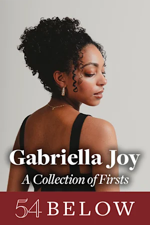 Gabriella Joy: A Collection of Firsts tickets