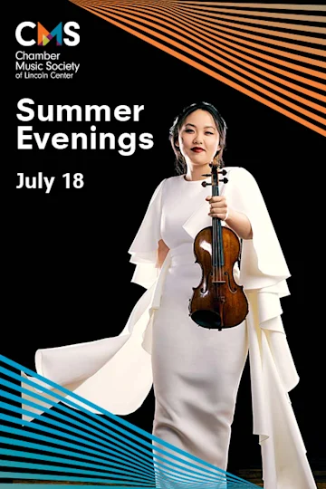 The Chamber Music Society of Lincoln Center: Summer Evenings IV Tickets