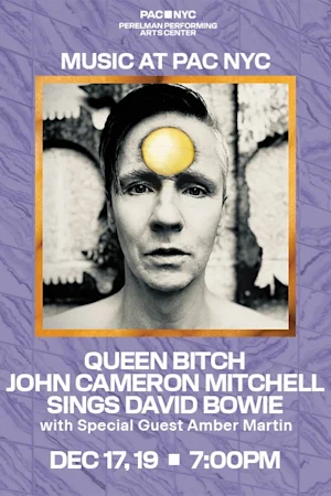 Queen Bitch - John Cameron Mitchell Sings David Bowie Tickets